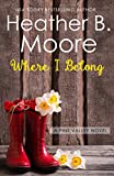 Where I Belong (Pine Valley Book 2)