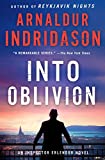 Into Oblivion: An Inspector Erlendur Novel (An Inspector Erlendur Series Book 11)