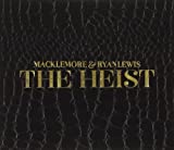 The Heist (Clean Version) by Macklemore & Ryan Lewis