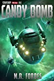 Candy Bomb (Starship for Sale Book 4)