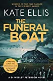 The Funeral Boat: Book 4 in the DI Wesley Peterson crime series (Wesley Peterson Series)