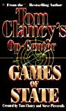 Games of State: Op-Center 03 (Tom Clancy's Op-Center Book 3)