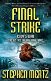 Final Strike: An Adventure Series (Cody's War Book 8)
