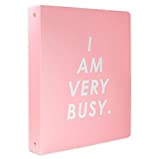 ban.do Hardcover 3 Ring Binder with 1 Inch Rings, School and Office Organizer for Letter Size Paper, I Am Very Busy (Pink)