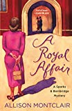 A Royal Affair: A Sparks & Bainbridge Mystery