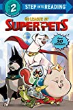 DC League of Super-Pets (DC League of Super-Pets Movie): Includes over 30 stickers! (Step into Reading)