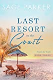 Last Resort On The Coast (Search For Truth Series Book 3)