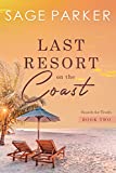 Last Resort On The Coast (Search For Truth Series Book 2)