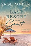 Last Resort On The Coast (Search For Truth Series Book 6)