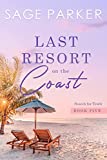 Last Resort On The Coast (Search For Truth Series Book 5)