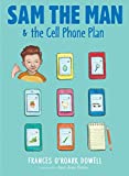 Sam the Man & the Cell Phone Plan (5)