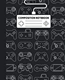 VIDEO GAME COMPOSITION NOTEBOOK: Wide Ruled Gamer Notebook for School, 7.5 x 9.25, for Kids, Teens, and Adults