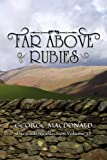 Far Above Rubies: The Cullen Collection Volume 37