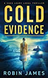 Cold Evidence (Cass Leary Legal Thriller Series Book 10)