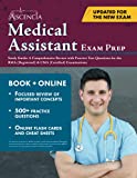 Medical Assistant Exam Prep Study Guide: A Comprehensive Review with Practice Test Questions for the RMA (Registered) & CMA (Certified) Examinations