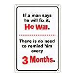 Denim Meow If A Man Says He Will Fix It Metal Tin Signs Man's Funny Signs Gift for Women 12 X 8