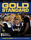 Gold Standard: The Golden State Warriors Dominant Run to the 2017 Championship