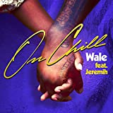 On Chill (feat. Jeremih) [Clean]