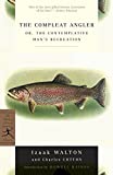The Compleat Angler: or, The Contemplative Man's Recreation (Modern Library Classics)