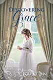 Discovering Grace: A Regency Romance (Inglewood Book 2)