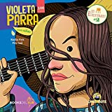 Violeta Parra para nixs (Coleccin Antiprincesa) (Spanish Edition)