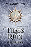 Tides and Ruin: A Fae Rising Spin-Off