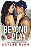 Beyond the Play (Out of Reach Book 3)