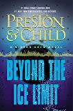 Beyond the Ice Limit: A Gideon Crew Novel (Gideon Crew Series Book 4)