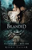 Branded: Fall of Angels