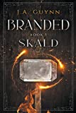 Branded Book 1: Skald