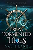 From Tormented Tides