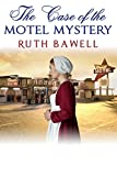 The Case of the Motel Mystery: Amish Mystery and Romance (Pinecraft Mysteries Book 10)