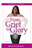 From Grief to Glory: Our Journey to Healing