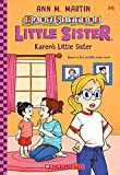 Karen's Little Sister (Baby-Sitters Little Sister #6) (6)