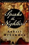 Speaks the Nightbird by McCammon, Robert (July 17, 2007) Paperback