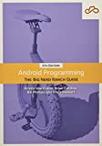 Android Programming: The Big Nerd Ranch Guide (Big Nerd Ranch Guides)