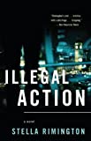 Illegal Action (Liz Carlyle Novels Book 3)