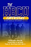 THE HBCU EXPERIENCE: THE NORTH CAROLINA A&T STATE UNIVERSITY 2ND EDITION