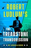 Robert Ludlum's The Treadstone Transgression (A Treadstone Novel Book 3)