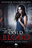 Cold Blood (Dirty Blood series Book 2)