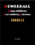 Powerball, Mega Millions, Euro Millions, LottoMax Formula