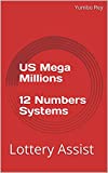 US Mega Millions 12 Numbers Systems: Lottery Assist
