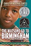 The Watsons Go to Birmingham--1963: A Novel