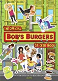 The Official Bob's Burgers Sticker Book