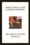 The Well Of Loneliness by Radclyffe Hall (1993-05-03)