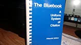 The Bluebook: A Uniform System of Citation (Fifteenth Edition)
