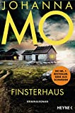 Finsterhaus: Kriminalroman (Die Hanna Duncker-Serie 2) (German Edition)
