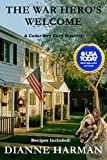 The War Hero's Welcome: A Cedar Bay Cozy Mystery (Cedar Bay Cozy Mystery Series Book 18)
