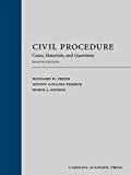 Civil Procedure: Cases, Materials, and Questions, Eighth Edition