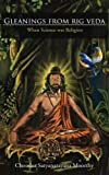 Gleanings from Rig Veda: When Science was Religion